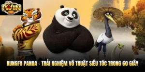 kungfu panda trai nghiem vo thuat sieu toc trong 60 giay